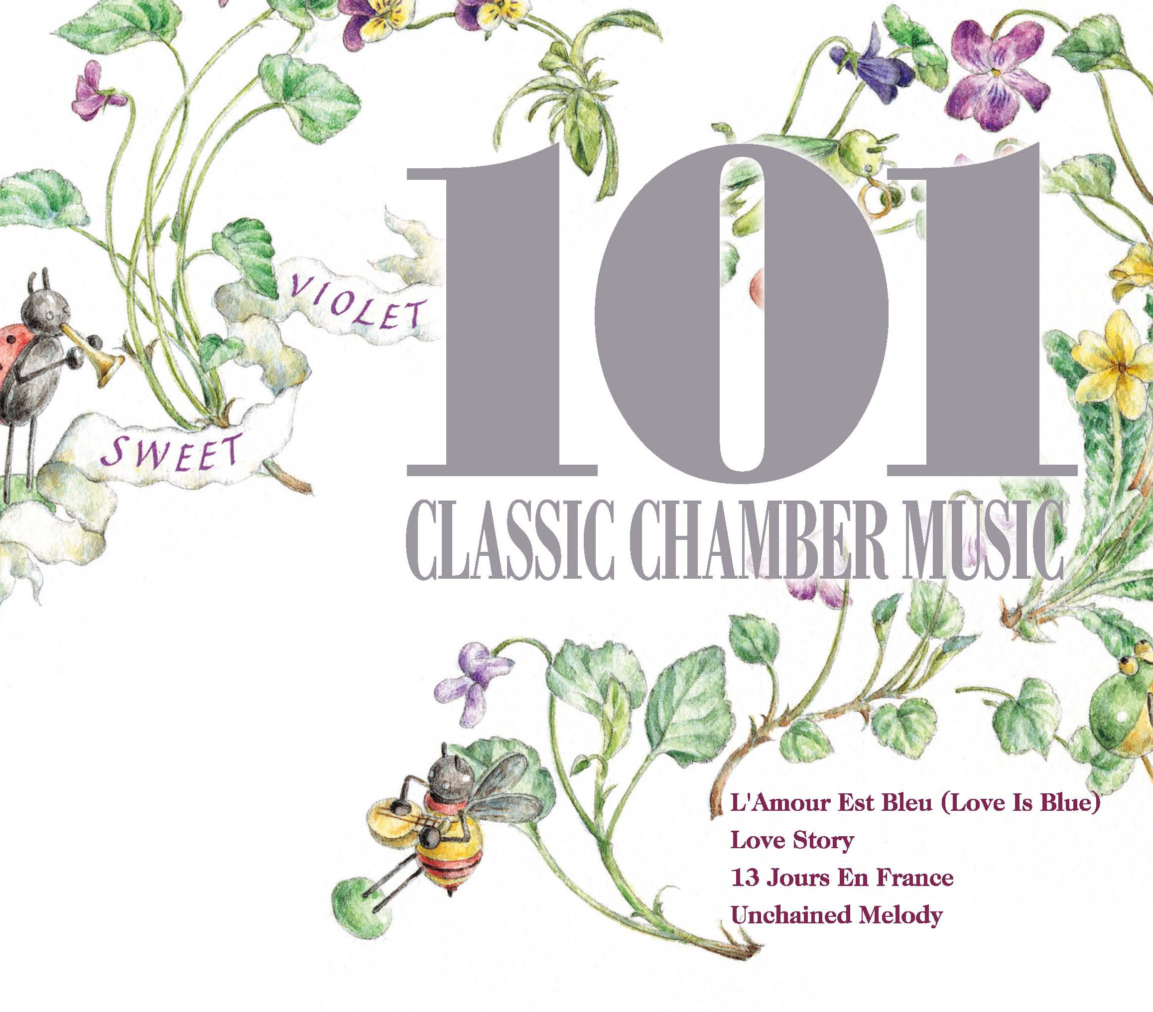クラシック室内楽団で聴く 癒しのスタンダード 101　(CD4枚組）